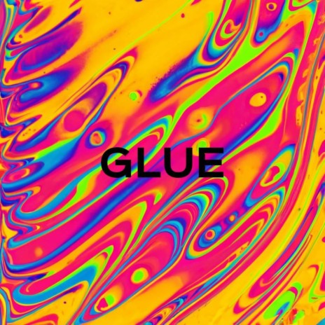 GLUE | Boomplay Music