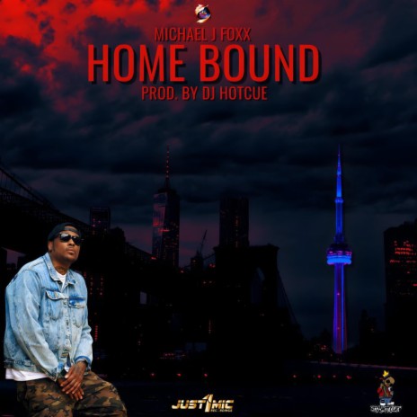 Home Bound ft. Michael J Foxx | Boomplay Music
