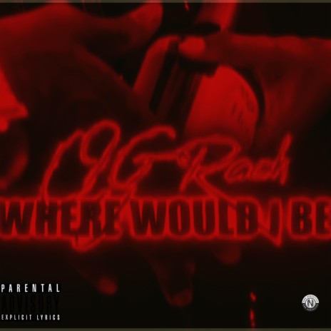 Where Would I Be | Boomplay Music