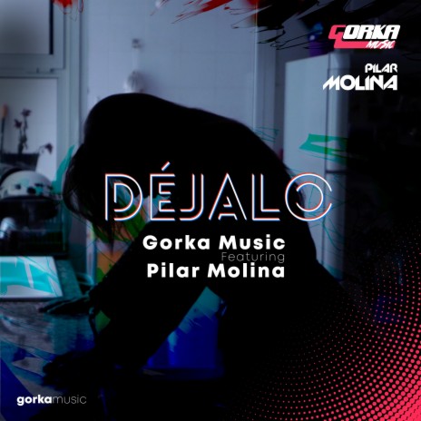 Déjalo (feat. Pilar Molina) | Boomplay Music