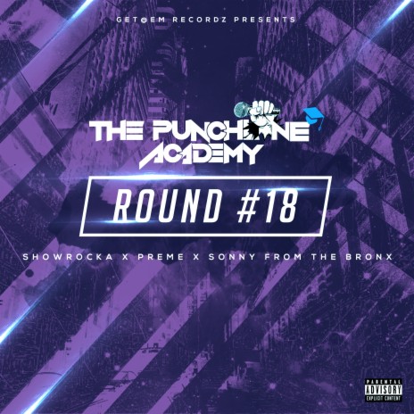 Round #18 ft. Showrocka, Big Preme & Sonny From The Bronx | Boomplay Music