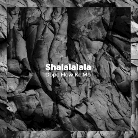 Shalalalala | Boomplay Music