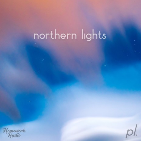 Northern Lights ft. after noon | Boomplay Music