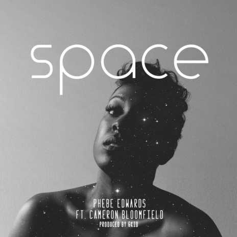 Space ft. Cameron Bloomfield | Boomplay Music