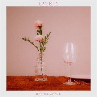 Lately lyrics | Boomplay Music