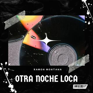 Otra noche loca