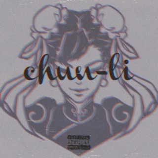 chun-li. lyrics | Boomplay Music