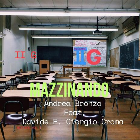 Mazzinando (Radio Edit) ft. Davide F. & Giorgio Croma | Boomplay Music