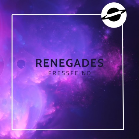 Renegades | Boomplay Music