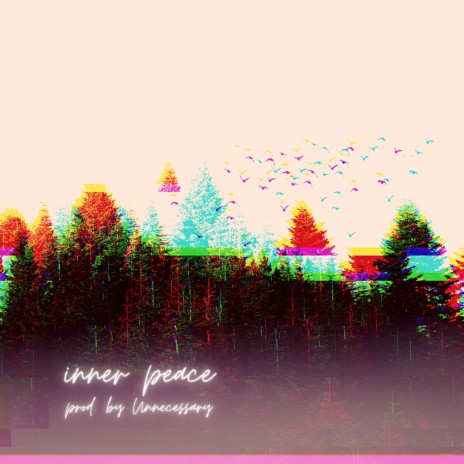 Inner Peace | Boomplay Music