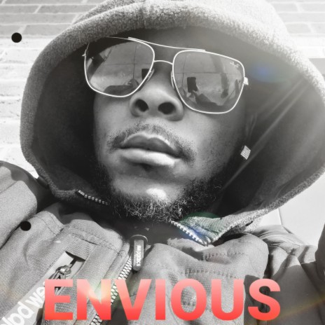 ENVIOUS | Boomplay Music