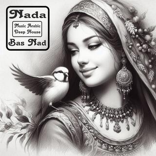 Nada (Music Arabic Deep House)