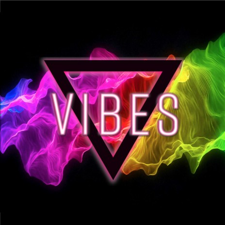 Vibes | Boomplay Music