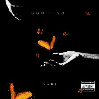 DON’T GO lyrics | Boomplay Music