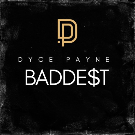 Baddest | Boomplay Music