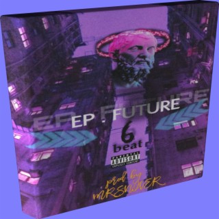 EP.FUTURE (BEATS)