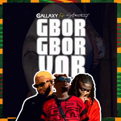 Gborgborvor ft. Stonebwoy | Boomplay Music