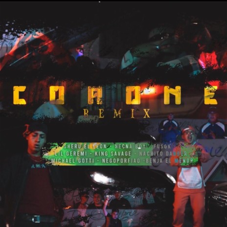 Corone (Remix) ft. Hecnaboy, Fusok, Lil Geremi, King Savagge & Nachito Danger | Boomplay Music