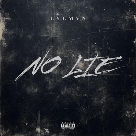 No Lie ft. Bashee14k | Boomplay Music