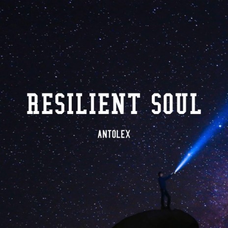 Resilient Soul | Boomplay Music