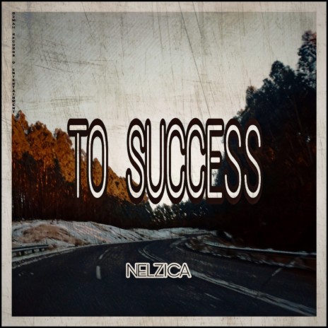 To Success | Boomplay Music