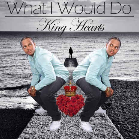 What I Would Do | Boomplay Music