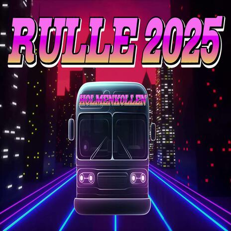 RULLE 2025 | Boomplay Music