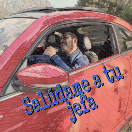 Saludame a tu jefa | Boomplay Music