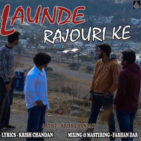 Launde Rajouri Ke ft. Krish Chandan | Boomplay Music