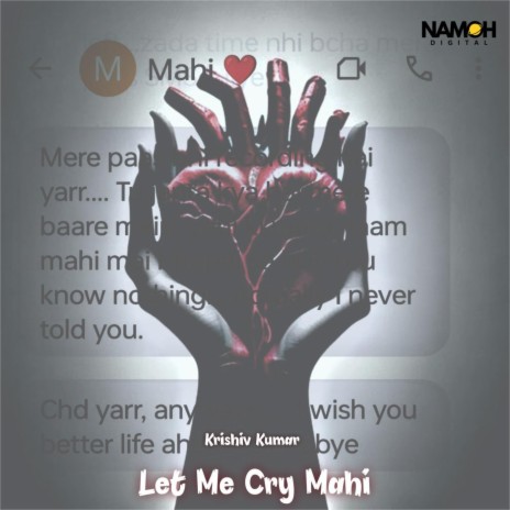 Let Me Cry Mahi | Boomplay Music