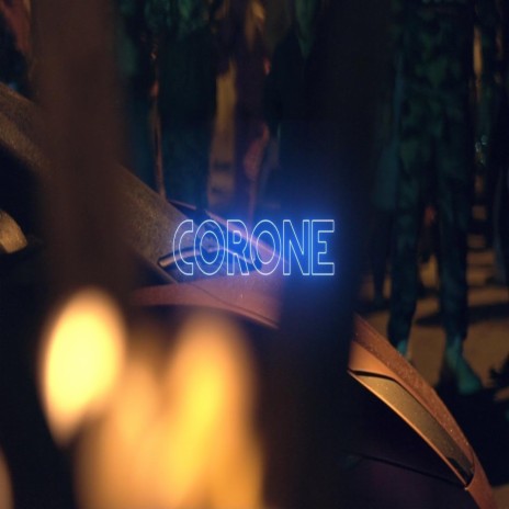 Corone ft. Nachito Danger & Hecna Boy | Boomplay Music
