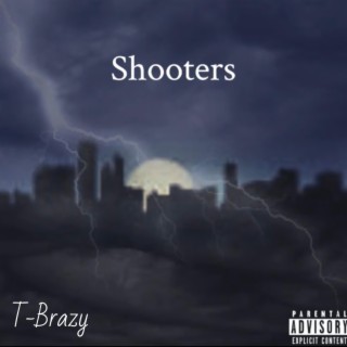 Shooters