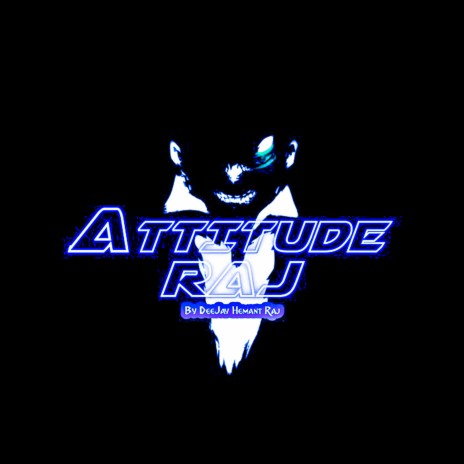 Attitude Raj (Instrumental) | Boomplay Music