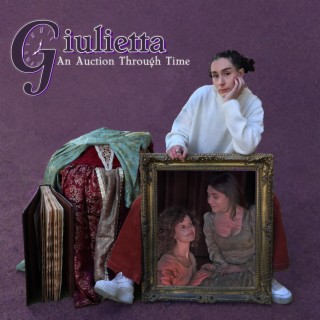 Giulietta: An Auction Through Time (Original Theatre Score)