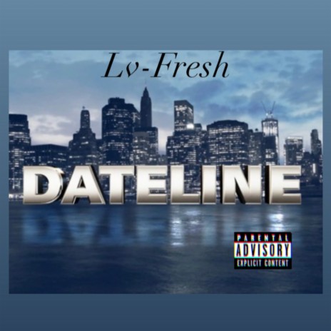 Dateline | Boomplay Music