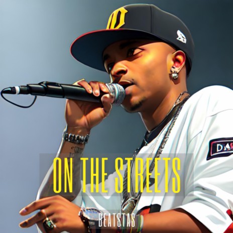 On The Streets | Boomplay Music