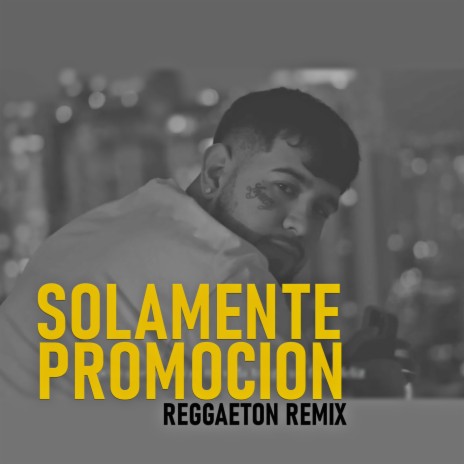 Solamente Promocion (Reggaeton)