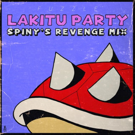 Lakitu Party (Spiny's Revenge Mix)