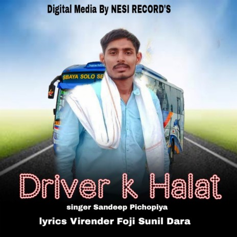 Driver K Halat | Boomplay Music