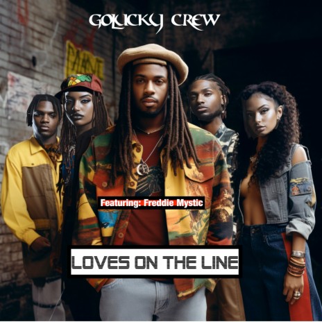 Love on the Line ft. Freddie Mystic | Boomplay Music