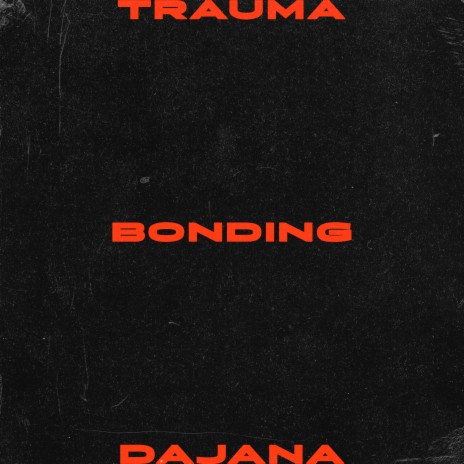 Trauma Bonding | Boomplay Music