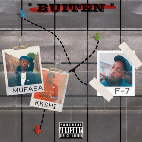 Buiten ft. Mufasa & KKSHI | Boomplay Music