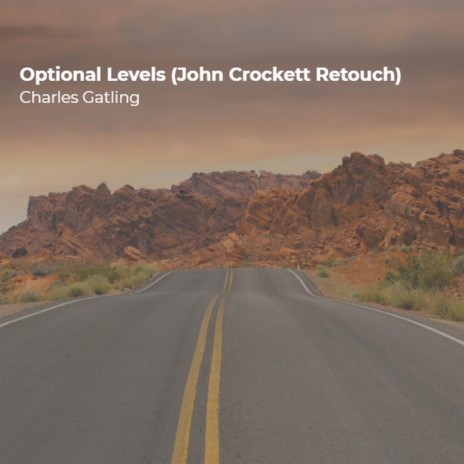 Optional Levels (John Crockett Retouch)
