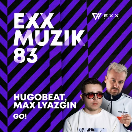 Go! ft. Max Lyazgin | Boomplay Music