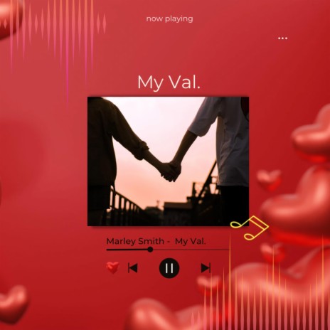 My Val. | Boomplay Music