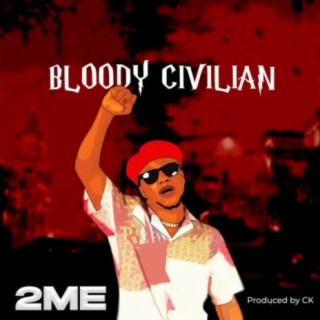 Bloody Civilian