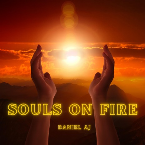 Souls On Fire