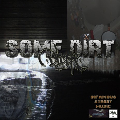 Some Dirt | Boomplay Music