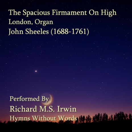 The Spacious Firmament On High (London, Organ) | Boomplay Music