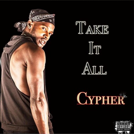 Take It All (Cypher)